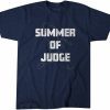 Aaron Judge: Summer of Judge 2022 Shirt