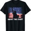 Abort the Court - Roe v Wade - Mind Your Own Uterus 2022 Shirt