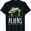 Aliens Space Planets Stars Science Fans Lover 2022 Shirt