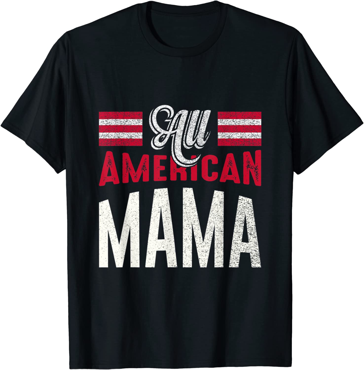 All American Mama 4th Of July USA Independence Day 2022 Shirt