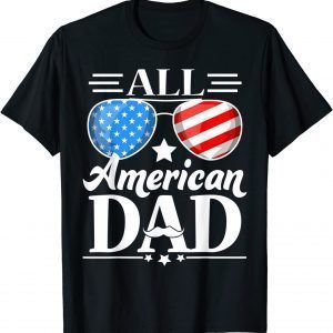 All American Patriot USA Dad 2022 Shirt