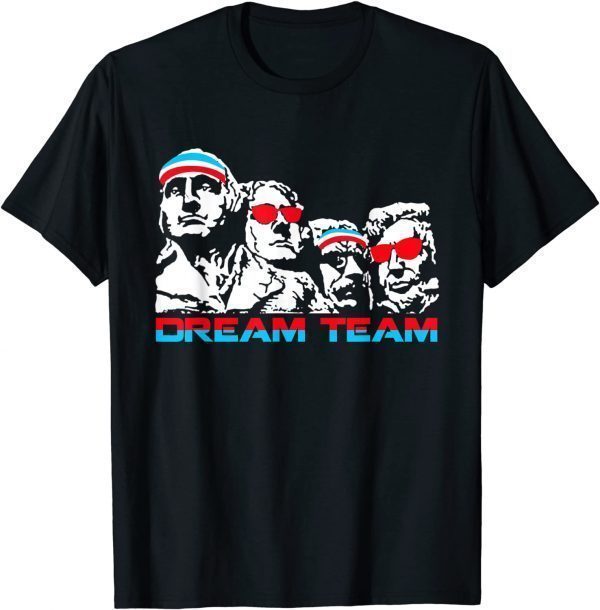 America Dream Team Fourth Of July - Original Founding Father 2022 Shirt
