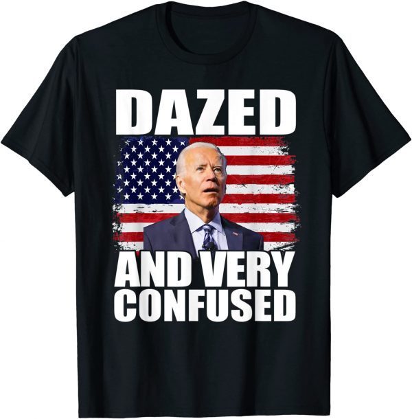 American Flag Biden Dazed And Very Confused Classic Shirt