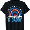 American G-daddy Rainbow USA Flag 4th Of July Patriotic Classic Shirt