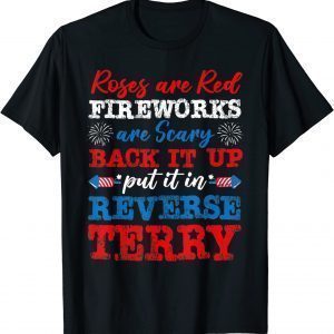 Back It Up Terry Put It In Reverse Poem 4th Of July 2022 Shirt