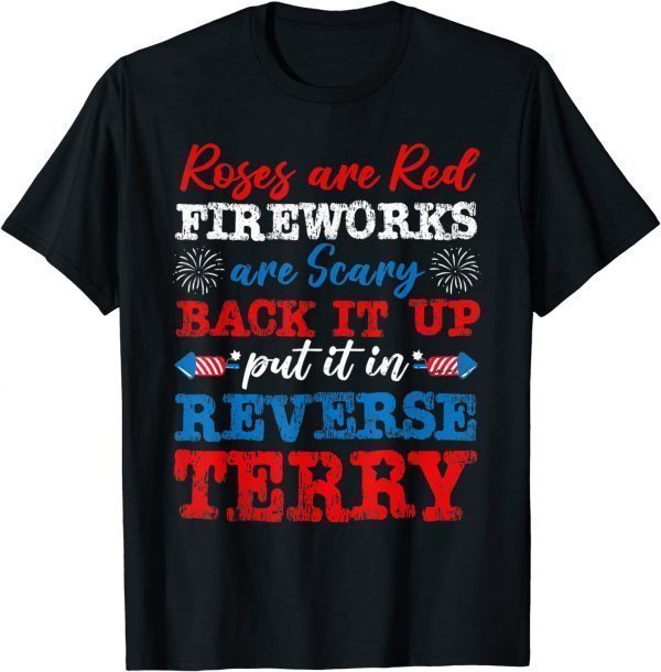 Back It Up Terry Put It In Reverse Poem 4th Of July 2022 Shirt