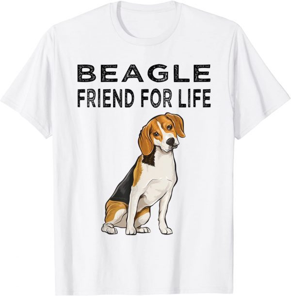 Beagle Friend For Life Dog Friendship 2022 Shirt