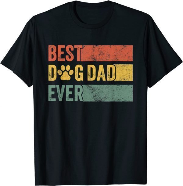 Best Dog Dad Ever Retro Dog Daddy Pet Lover Vintage Classic Shirt