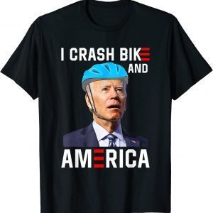 Biden Bike Bicycle I Crash Bikes and Economies 2022 Shirt