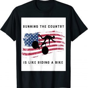 Biden Bike Bicycle Running the country is like riding a bike 2022 Shirt