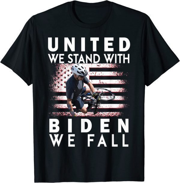 Biden Falling Memes United We Stand With Biden We Fall 2022 Shirt