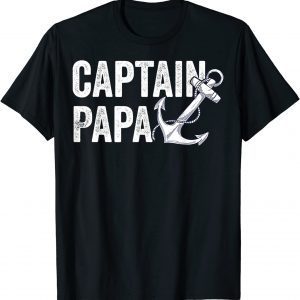 Captain Papa Pontoon Lake Sailor Fishing Boating 2022 Shirt