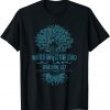 Christian Ephesians 3:17 Rooted and Established in Love 2022 Shirt