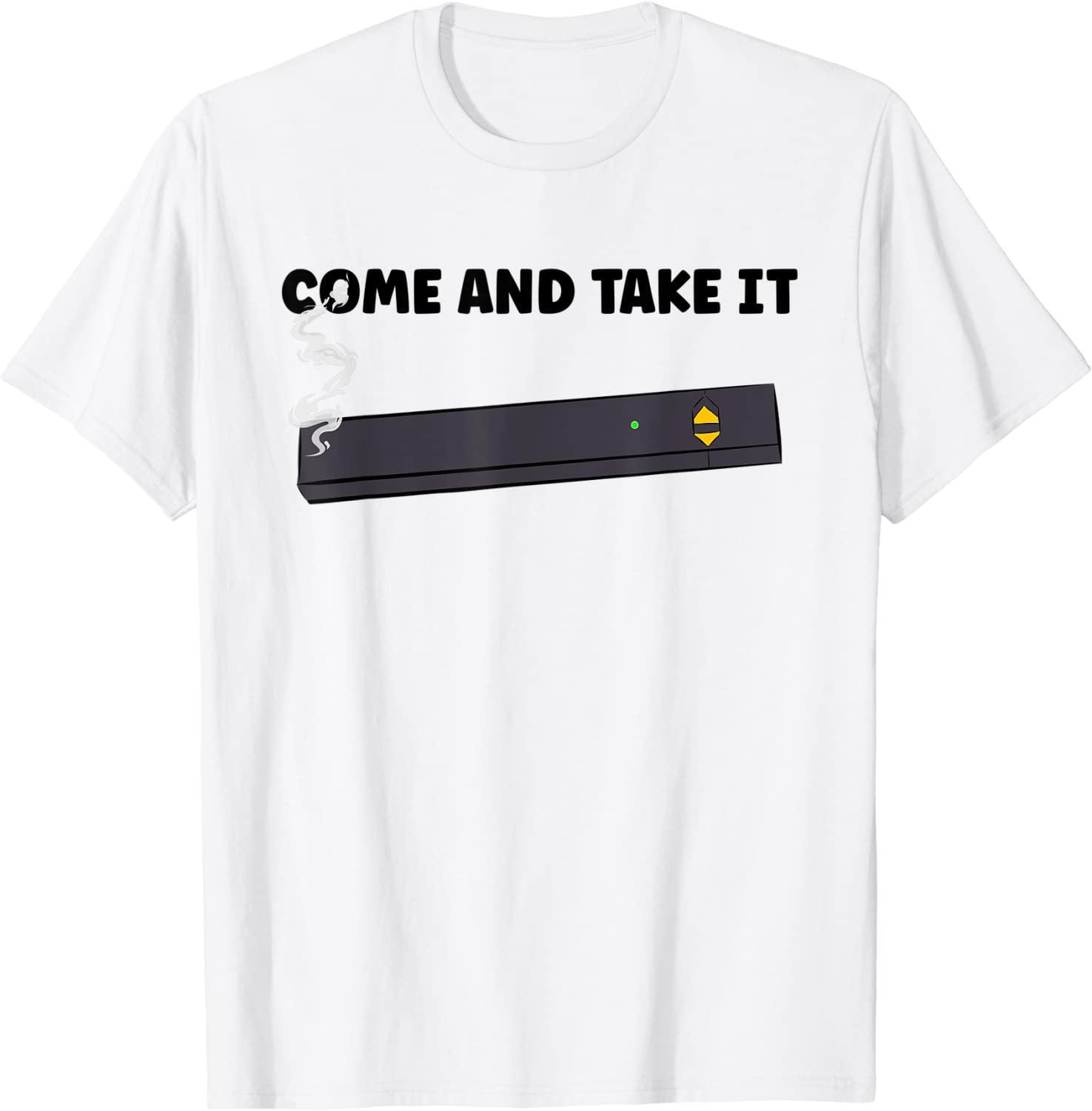 Come And Take It Juul Vape 2022 Shirt