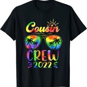 Cousin Crew 2022 Tie Dye Sunglasses Summer Vacation Family 2022 Shirt