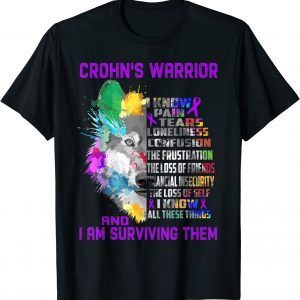 Crohn's I Know All These Things and I Am Surviving Them Classic Shirt