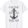 Cruise Squad 2022 For Vacation Party Trip Ship Holiday 2022 Shirt