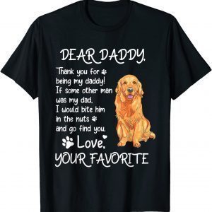 Dear Daddy Golden Retriever Dog Dad Father's Day T-Shirt