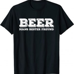 Distressed Quote Beer Drinking Lovers beDistressed Quote Beer Drinking Lovers bester Freund 2022 Shirtster Freund 2022 Shirt