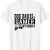 Dog Dad By Day Gamer By Night Happy Father's Day 2022 Shirt