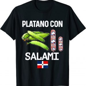 Dominicana Flag RD Dominican Republic Food Mangu Plantain 2022 Shirt
