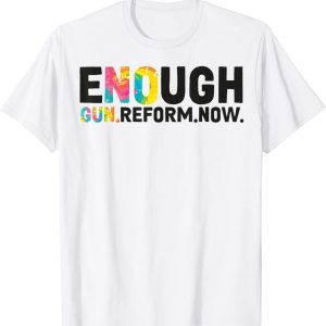 Enough End Gun Violence Tie Dye Wear Orange Classic Shirt