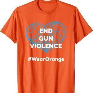 Enough End Gun Violence Wear Orange T-Shirt