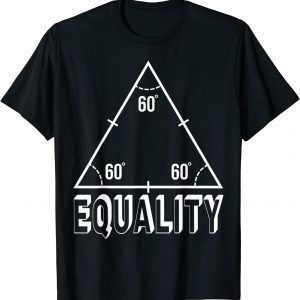 Equality Equal Rights Social Justice Racial Justice Classic Shirt