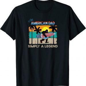 Fathers Day and 4th of July, All American Dad - Surfer 2022 Shirt
