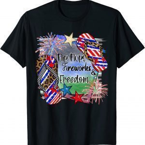 Flip Flops Fireworks And Freedom 4th Of July Patriotic Pride Classic Shirt