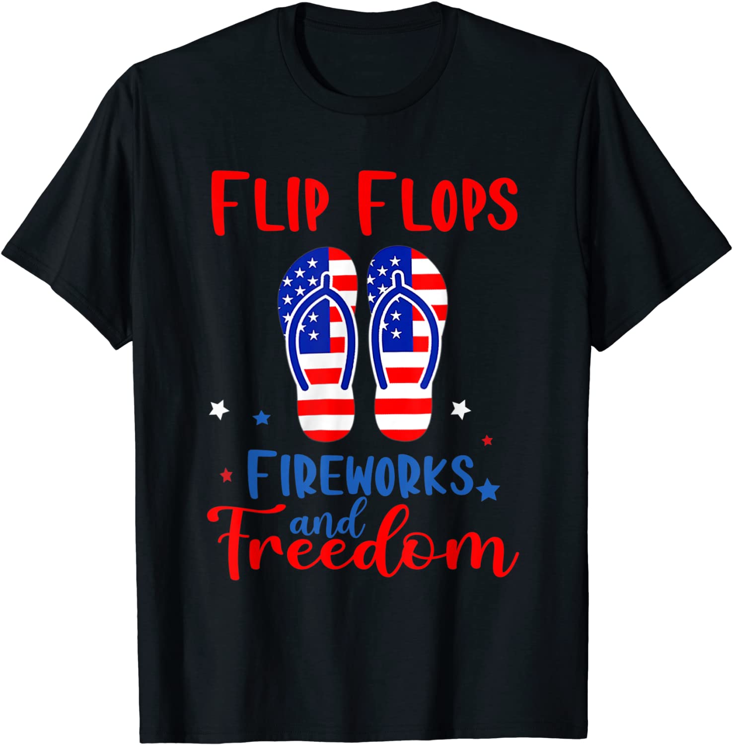 Flip Flops Fireworks And Freedom American Flag 4th Of July 2022 Shirt