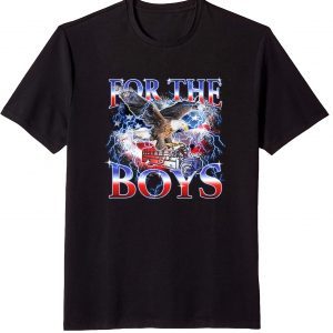 For The Boys USA 2022 Shirt