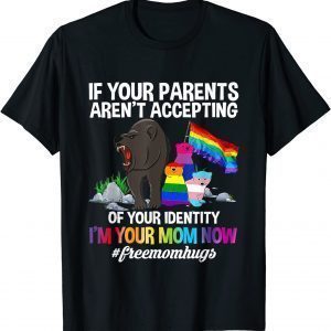 Free Mom Hugs Proud Mama Bear LGBT Gay Pride LGBTQ Parade T-Shirt