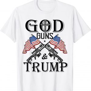 God Guns And Trump Shirt 2nd Amendment Trump 45 Limited Shirt
