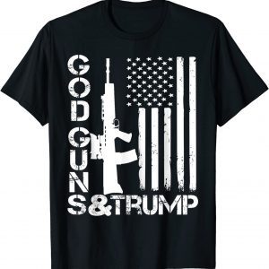 God Guns And Trump 2022 Shirt