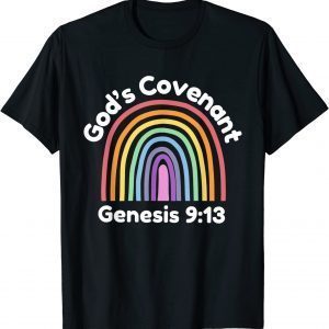 God’s Covenant Rainbow Genesis 9:13 Christian Classic Shirt