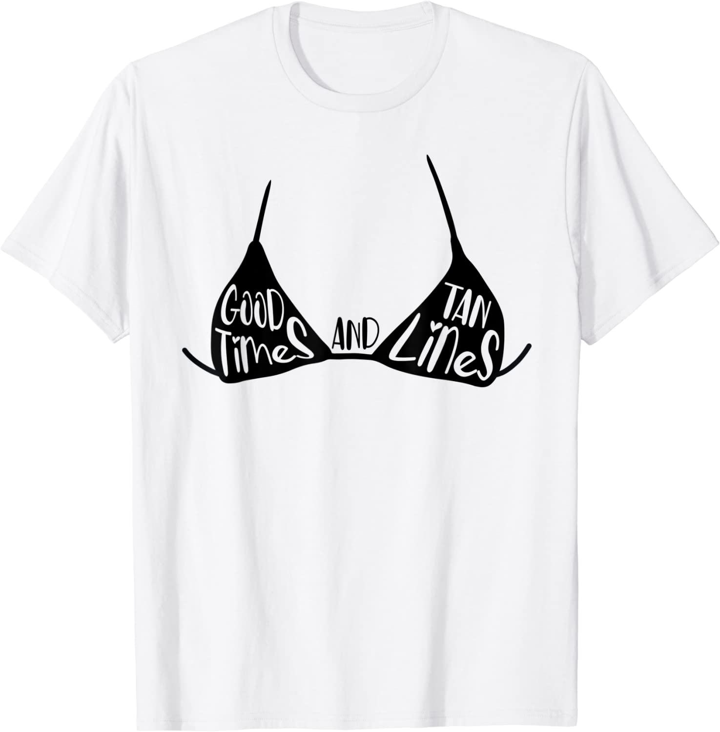 Good Times And Tan Lines Bikini Beach Summer Vacation 2022 Shirt