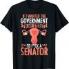 Government In My Uterus Feminist Reproductive Women Rights 2022 Shirt