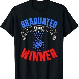 Graduated School A Winner 2022 Shirt