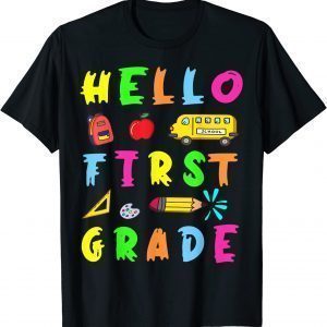 Hello Miss First Grade Back To School Teachers Kida 2022 Shirt