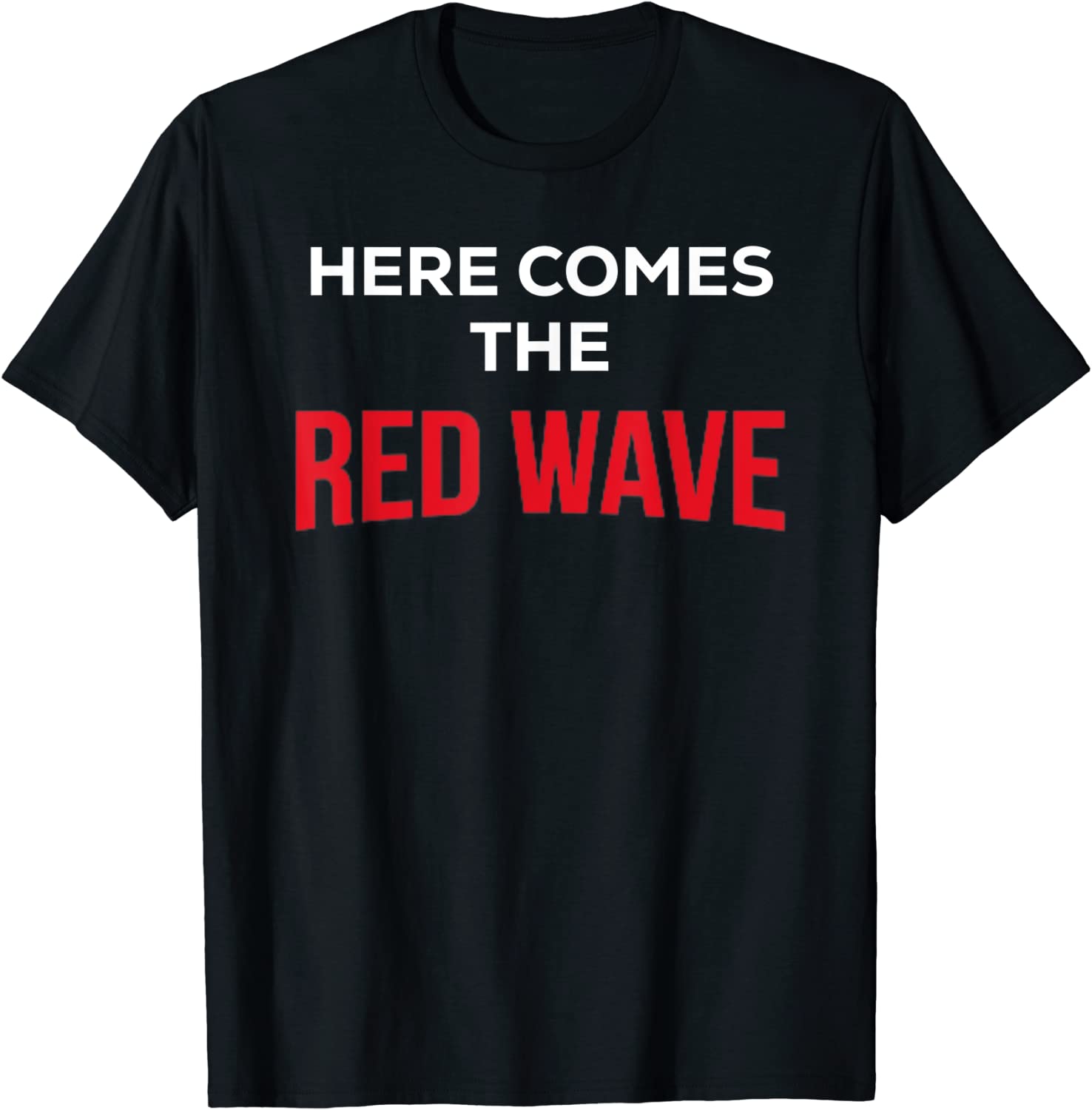 Here Comes The Red Wave Trump Vote USA Maga 2022 Shirt
