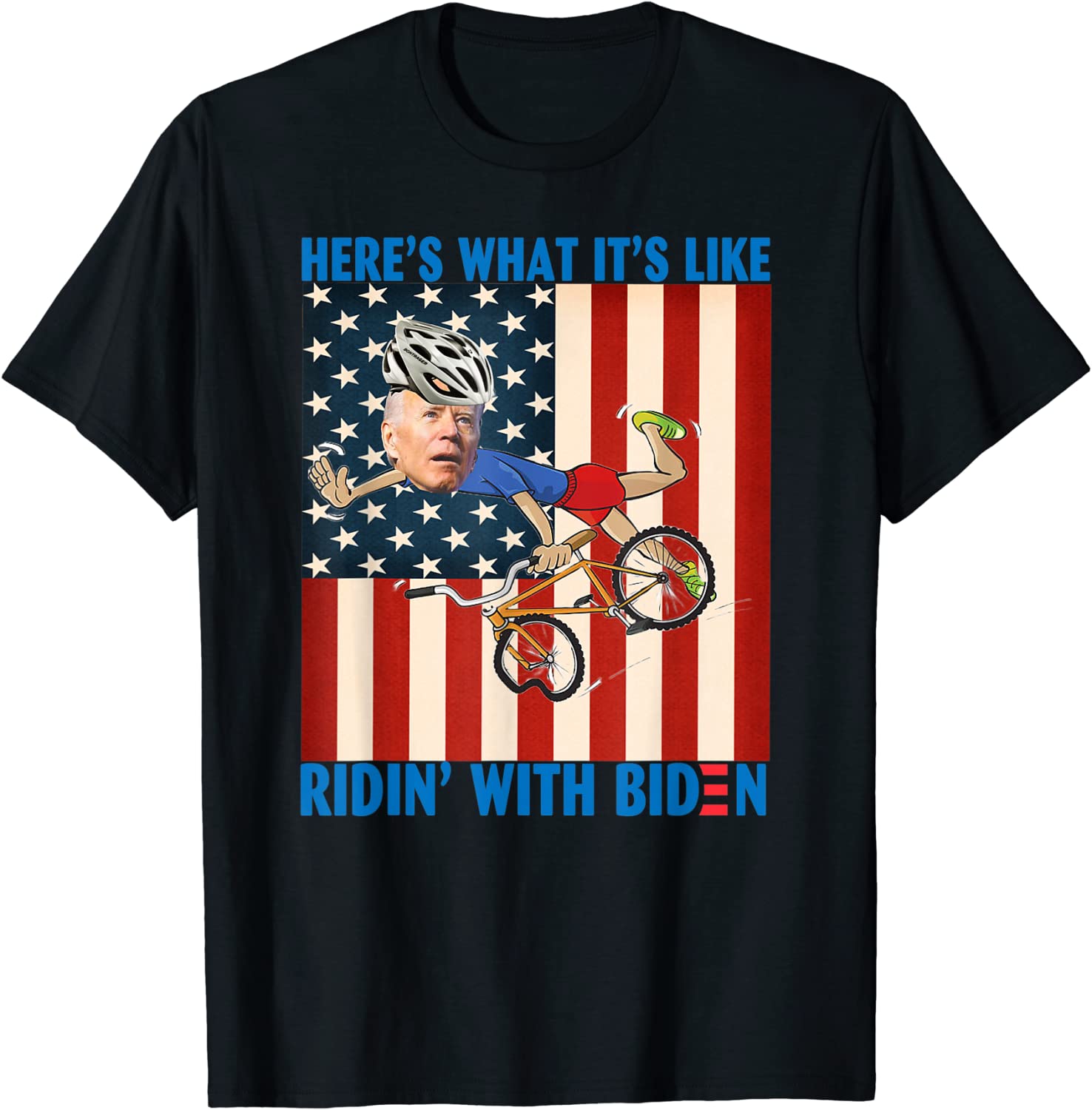 Here's what it's like Ridin' with Biden 2022 Shirt