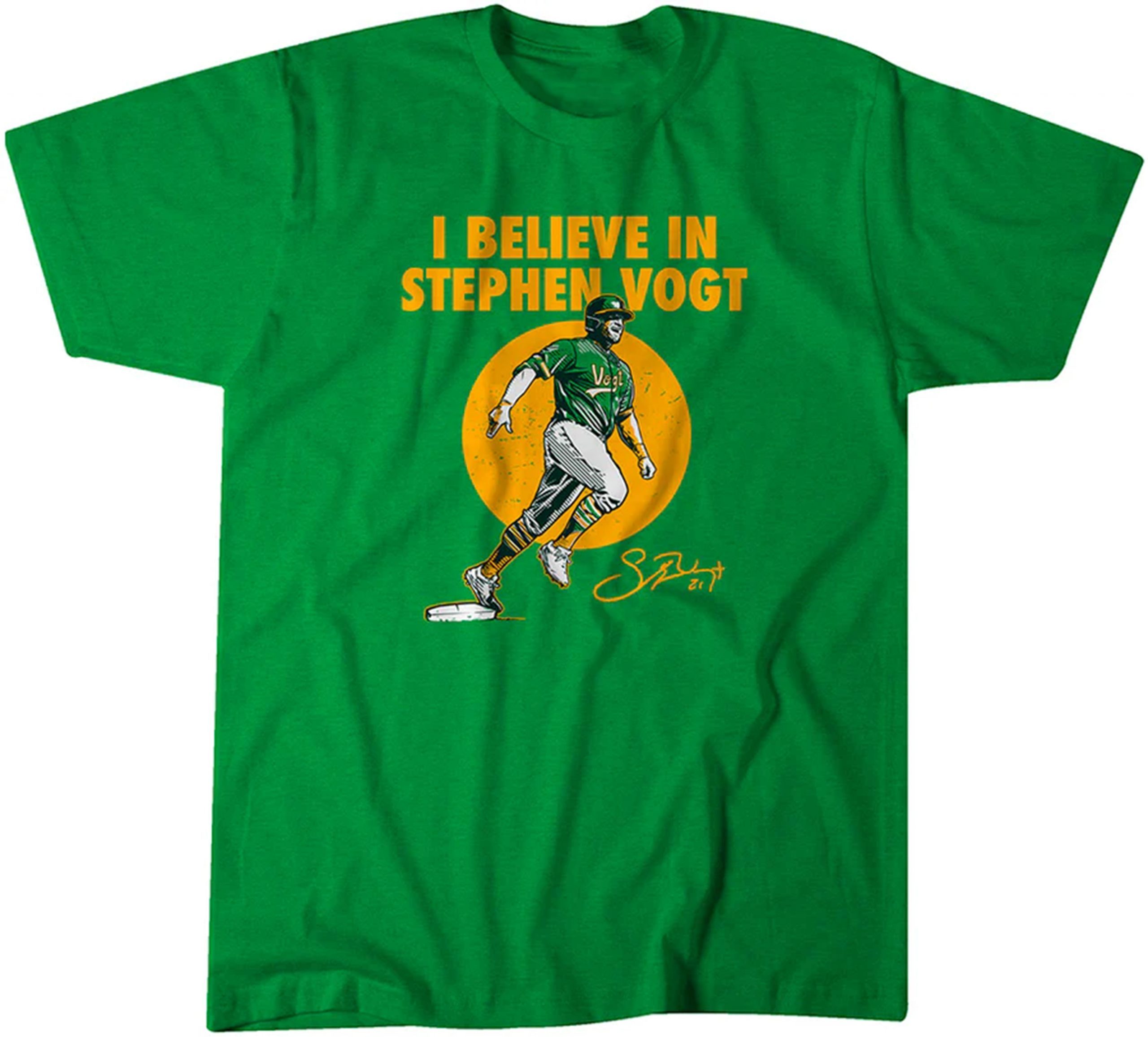 I Believe In Stephen Vogt 2022 Shirt