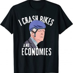 I Crash Bikes and Economies Joe Biden Falling off bike 2022 Shirt