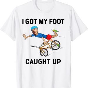 I Got My Foot Caught Bike Falling Meme Classic Shirt
