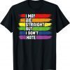 I May Be Straight LGBTQ Rainbow Flag Gay Pride Ally LGBT 2022 Shirt