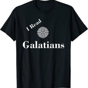 I Read Galatians - Denver Church Merch T-Shirt