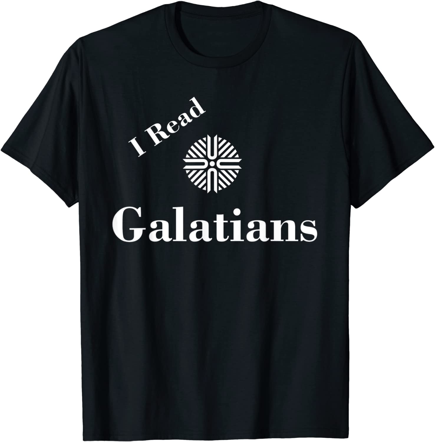 I Read Galatians - Denver Church Merch T-Shirt