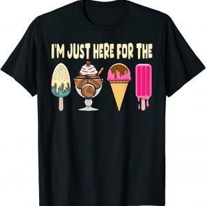 I'm Just Here For The Ice Cream Classic ShirtI'm Just Here For The Ice Cream Classic Shirt