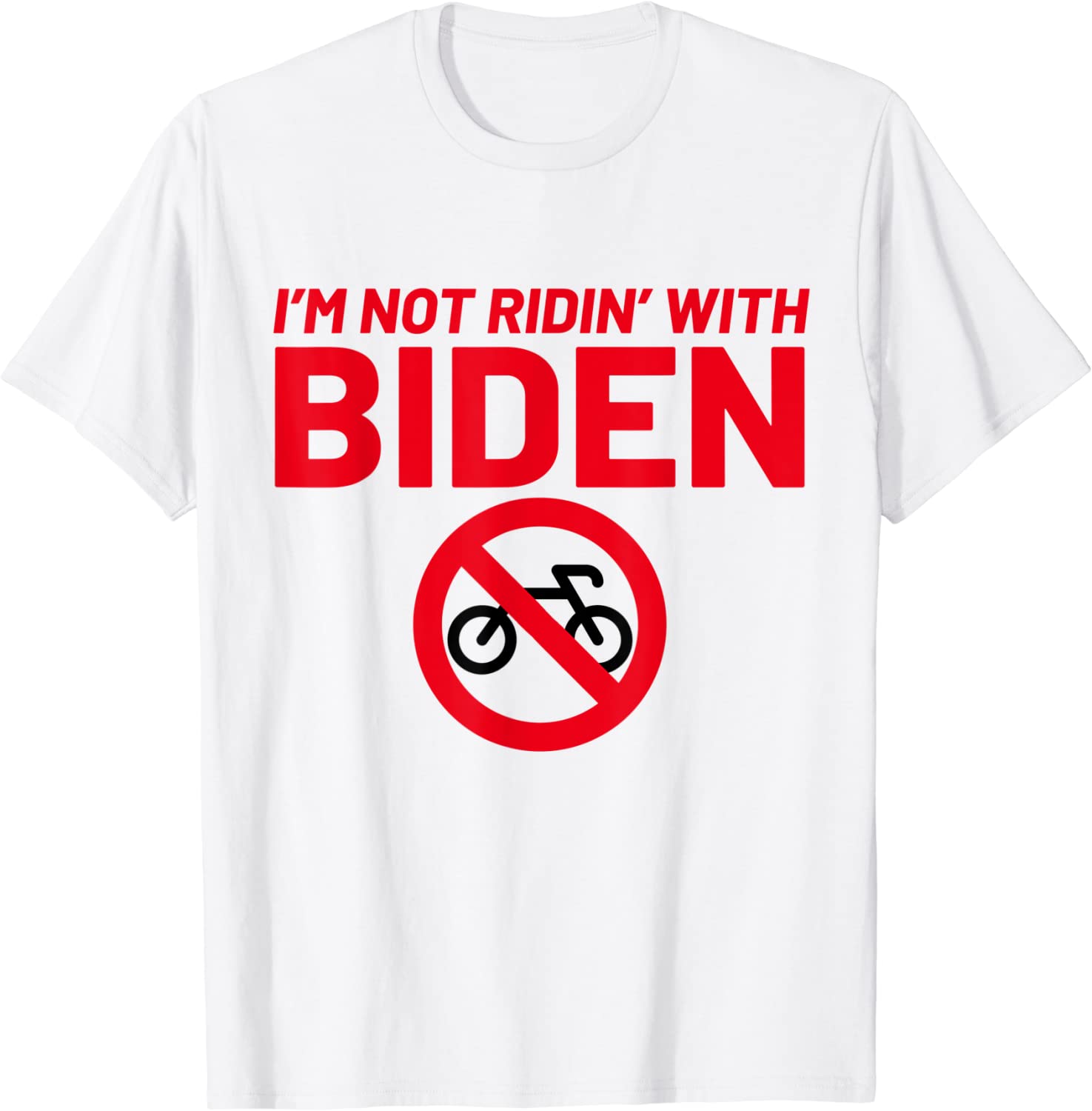 I’m Not Ridin’ With Biden Bicycle Anti-BideI’m Not Ridin’ With Biden Bicycle Anti-Biden 2022 Shirtn 2022 Shirt